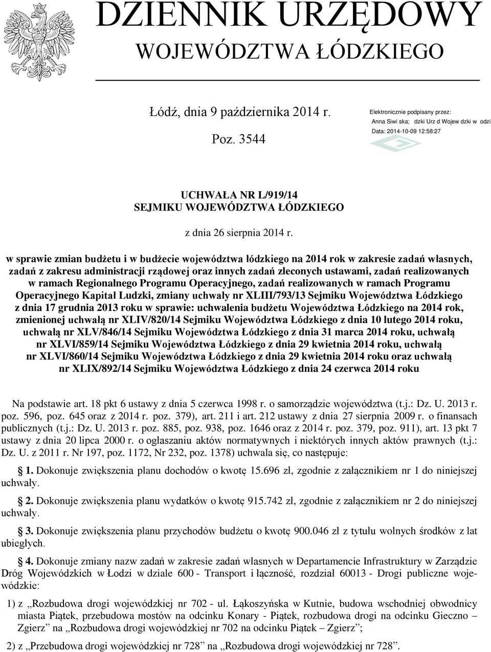 ramach Regionalnego Programu Operacyjnego, zadań realizowanych w ramach Programu Operacyjnego Kapitał Ludzki, zmiany uchwały nr XLIII/793/13 Sejmiku Województwa Łódzkiego z dnia 17 grudnia 2013 roku