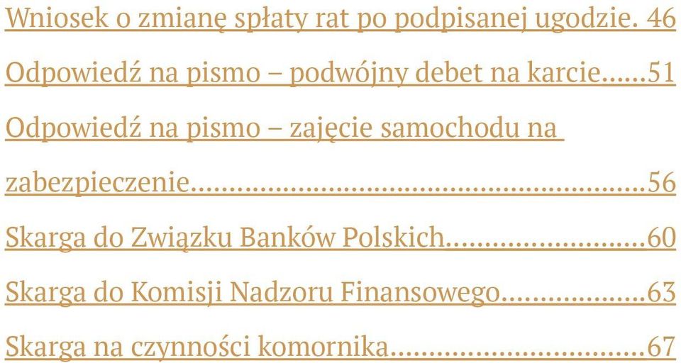 .. 51 Odpowiedź na pismo zajęcie samochodu na zabezpieczenie.