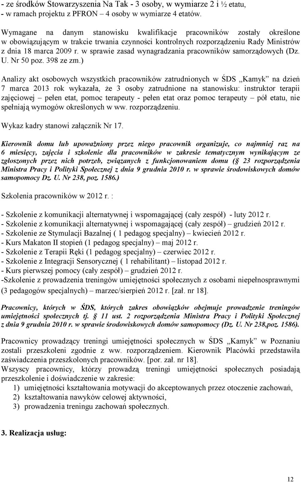 w sprawie zasad wynagradzania pracowników samorządowych (Dz. U. Nr 50 poz. 398 ze zm.