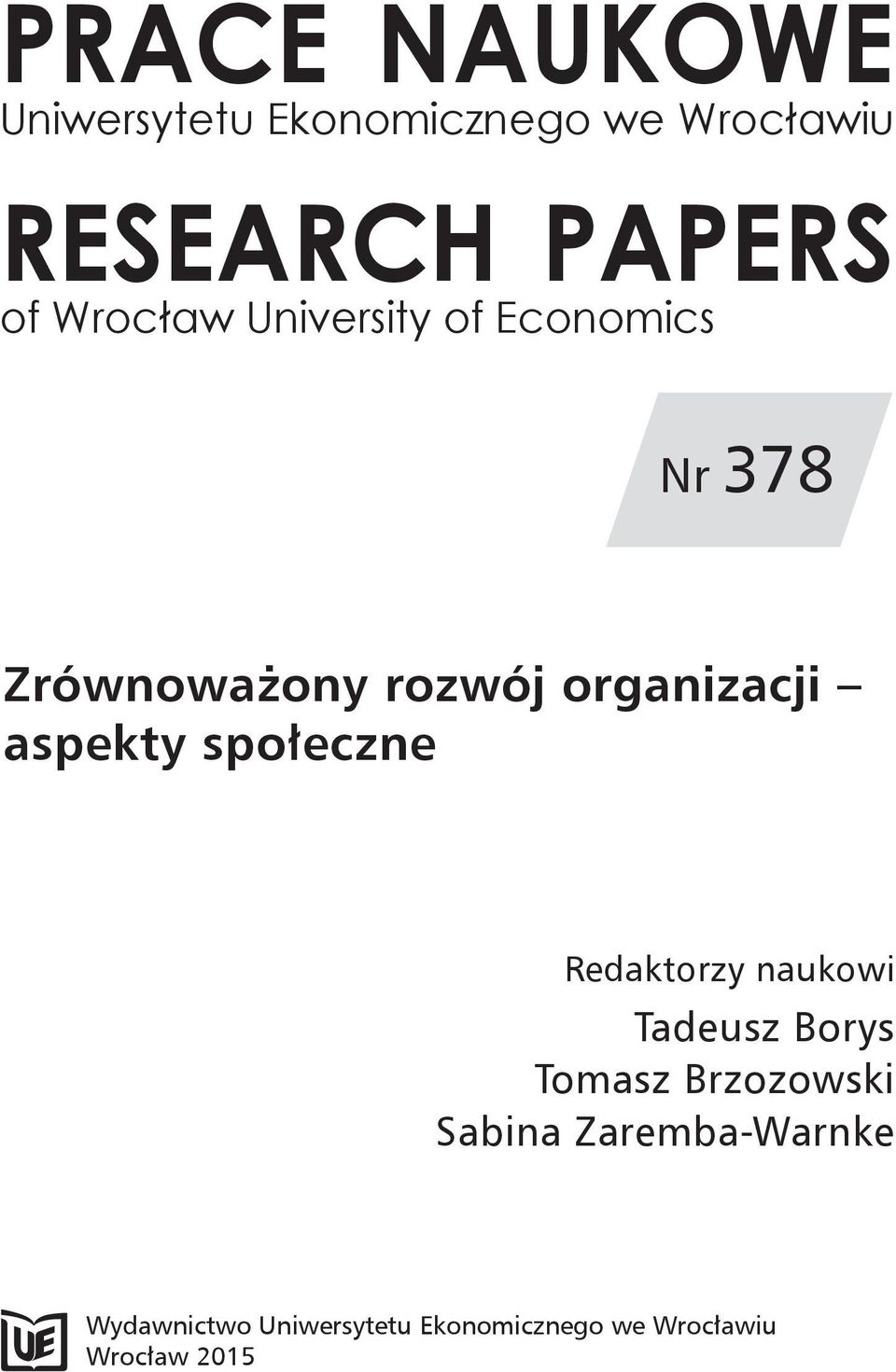 aspekty społeczne Redaktorzy naukowi Tadeusz Borys Tomasz Brzozowski