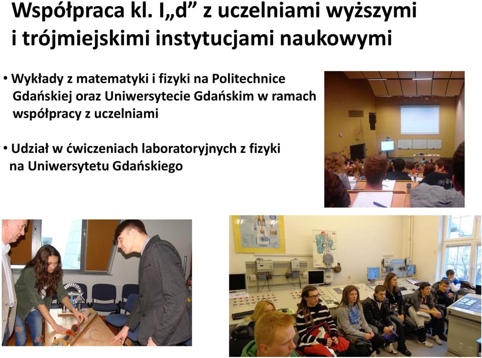Wykłady z matematyki i fizyki na Politechnice Gdańskiej oraz