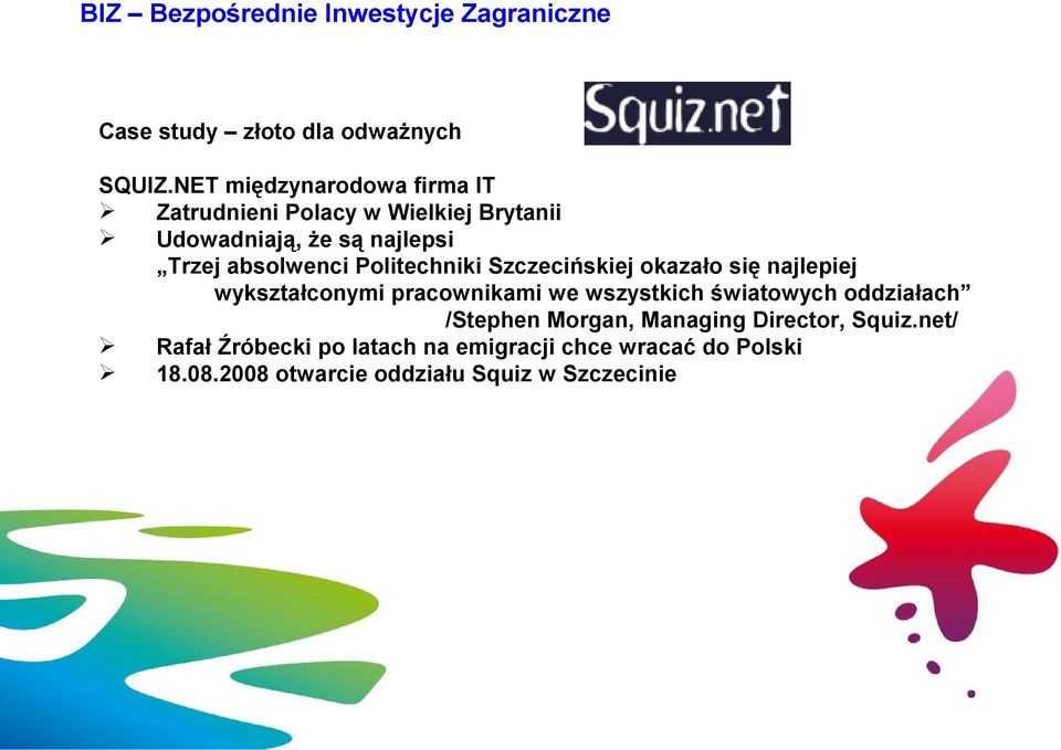 Politechniki Szczecińskiej okazało się najlepiej wykształconymi pracownikami we wszystkich światowych oddziałach