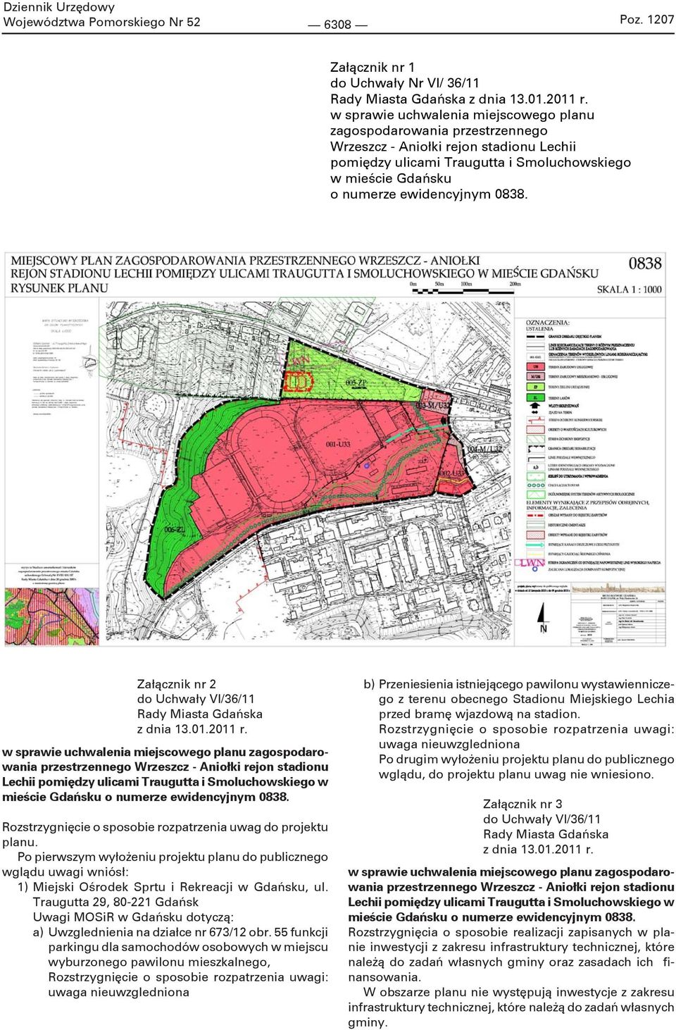 0838. Załącznik nr 2 do Uchwały VI/36/11 Rady Miasta Gdańska z dnia 13.01.2011 r.