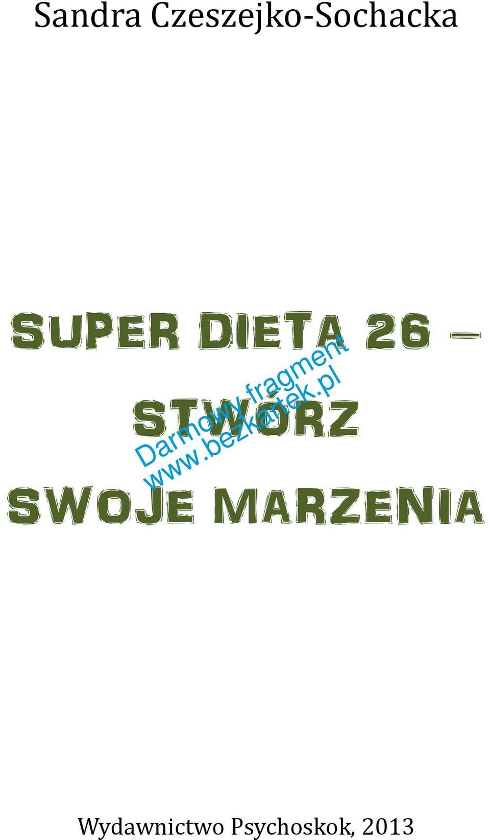 SUPER DIETA 26 STWÓRZ