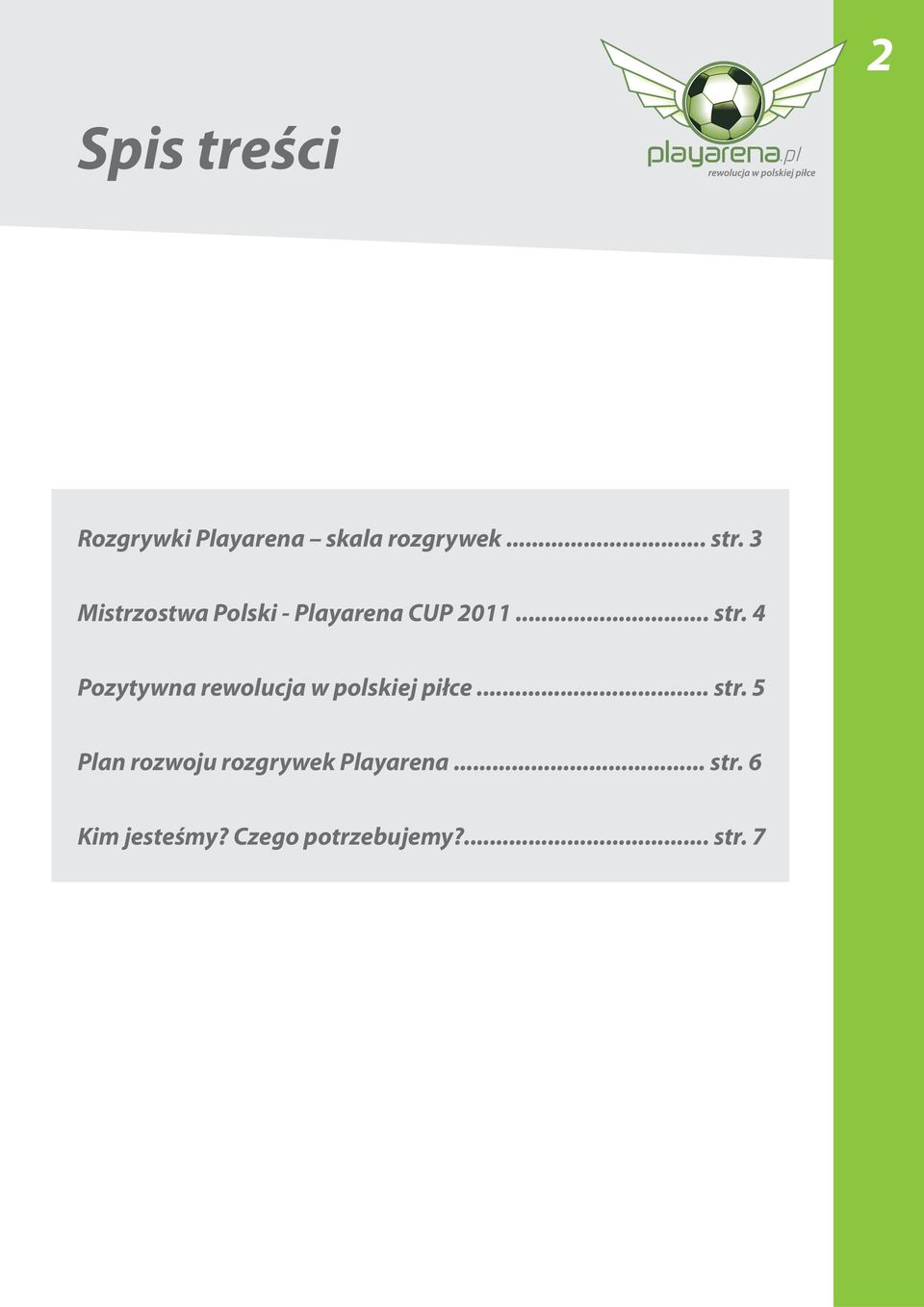 4 Pozytywna rewolucja w polskiej piłce... str.