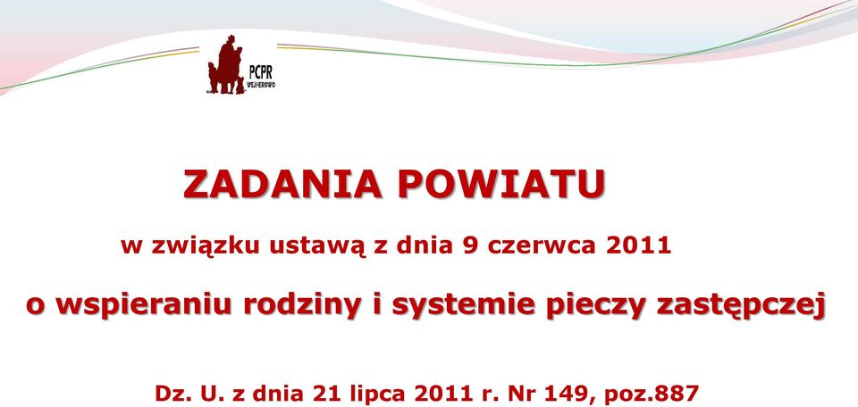 rodziny i systemie pieczy zastępczej