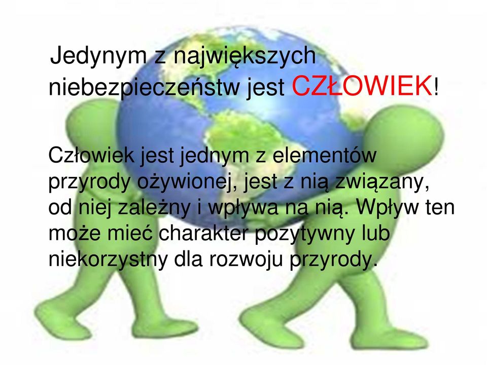 nią związany, od niej zależny i wpływa na nią.