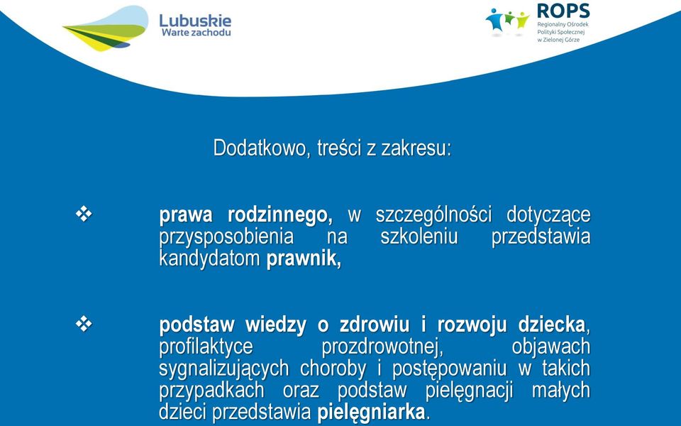 zdrowiu i rozwoju dziecka, profilaktyce prozdrowotnej, objawach sygnalizujących