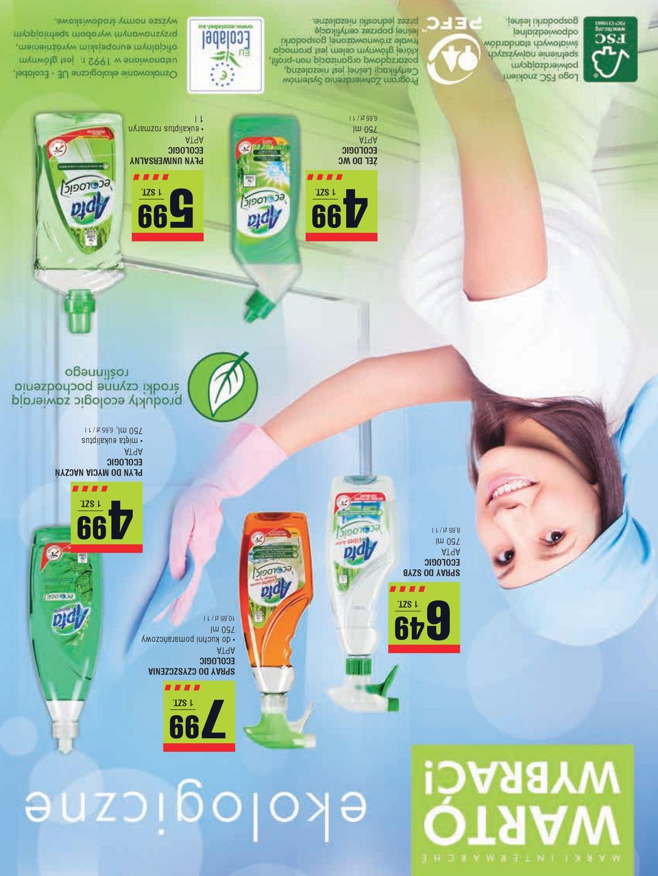 NACZYŃ ecologic APTA mięta eukaliptus 750 ml, 6,65 zł / 1 l 4 99 ŻEL DO WC