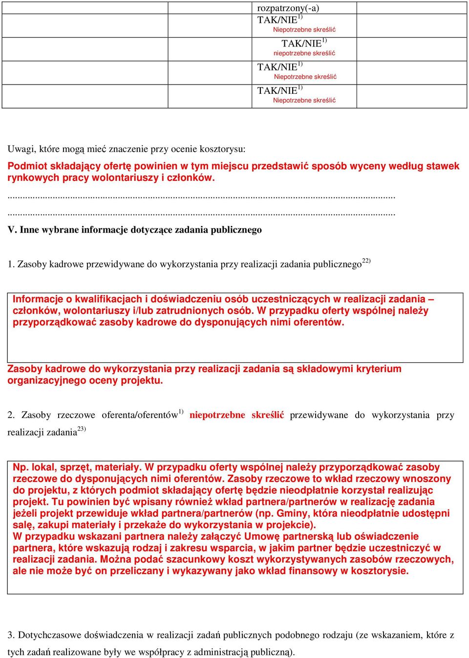 Inne wybrane informacje dotyczące zadania publicznego 1.