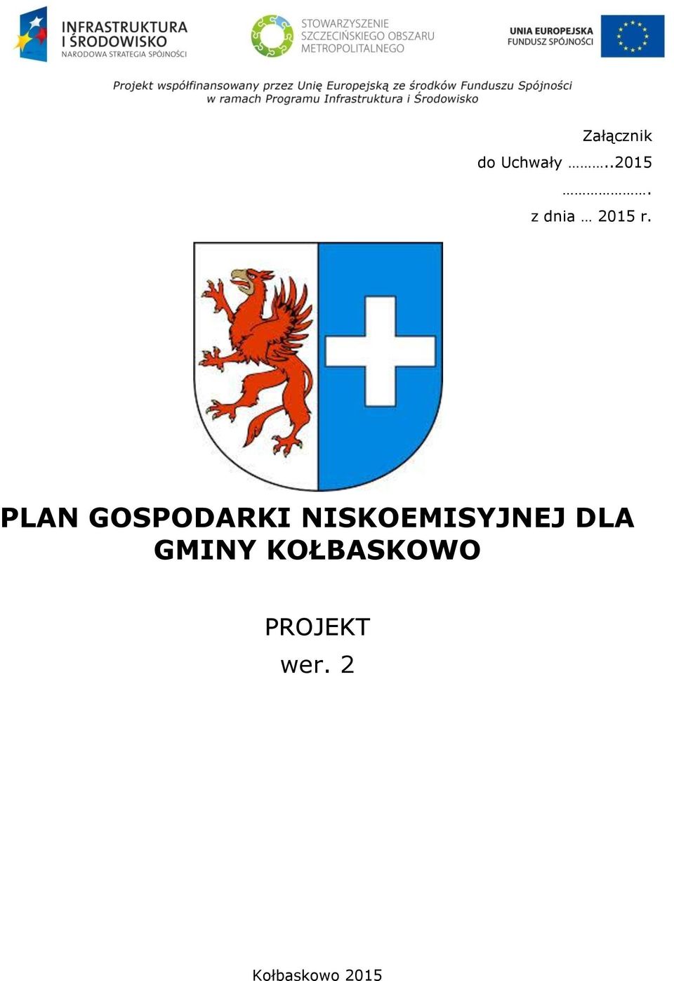 PLAN GOSPODARKI NISKOEMISYJNEJ