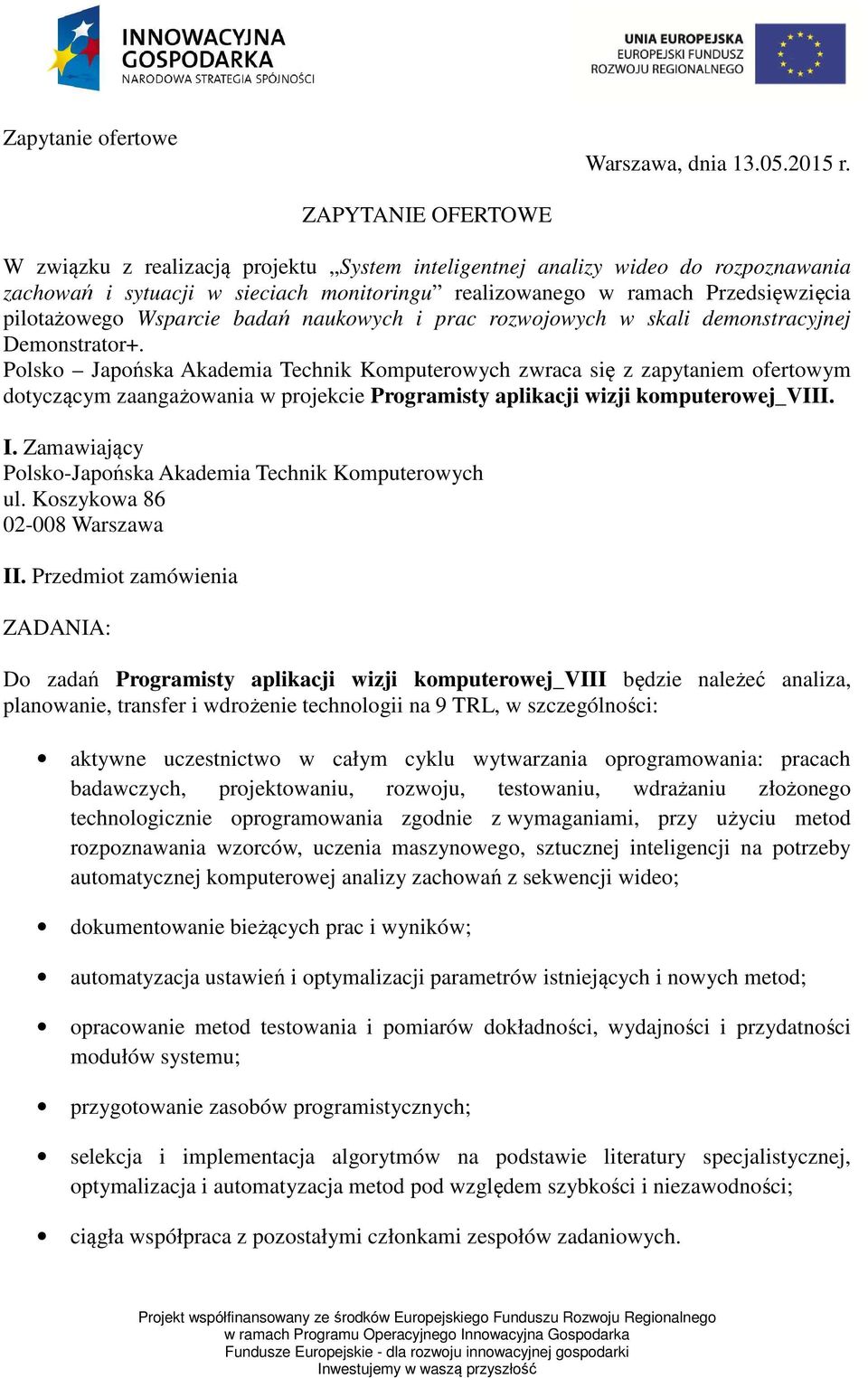 Wsparcie badań naukowych i prac rozwojowych w skali demonstracyjnej Demonstrator+.