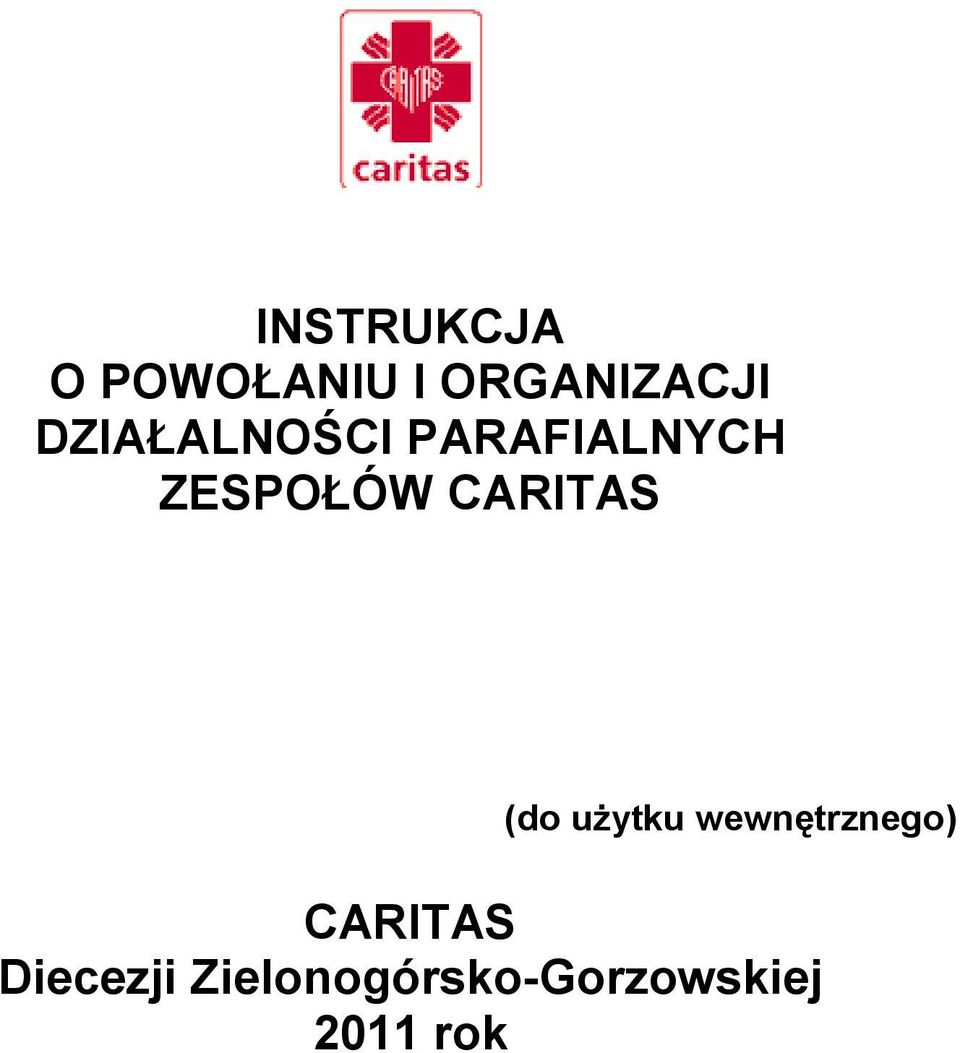 CARITAS (do użytku wewnętrznego)