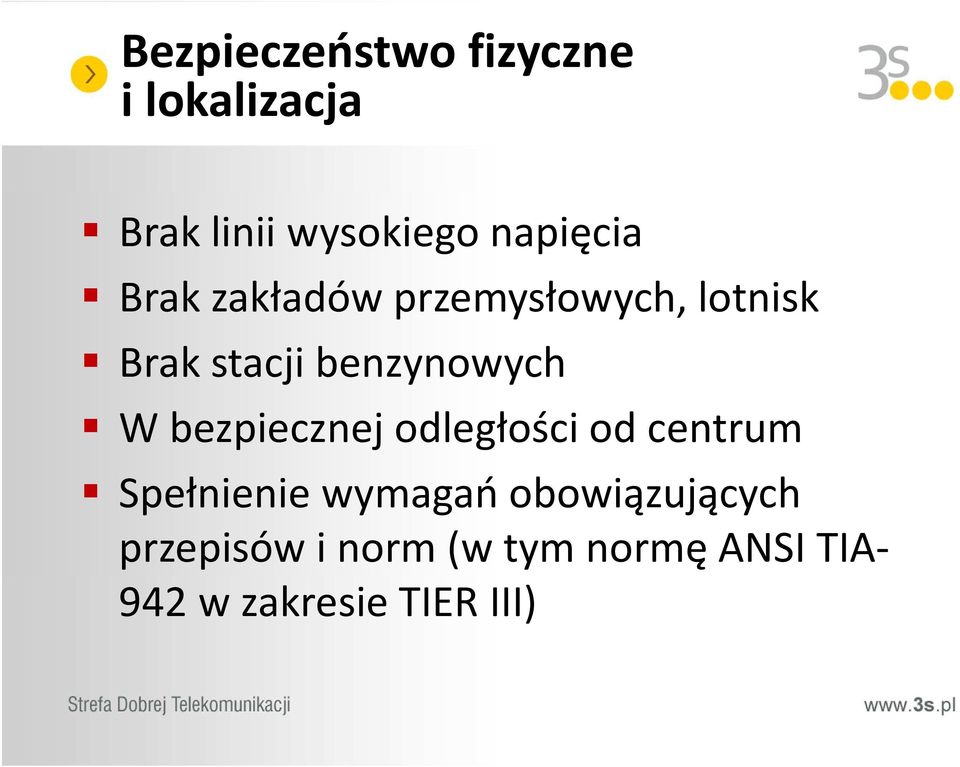 benzynowych W bezpiecznej odległości od centrum Spełnienie