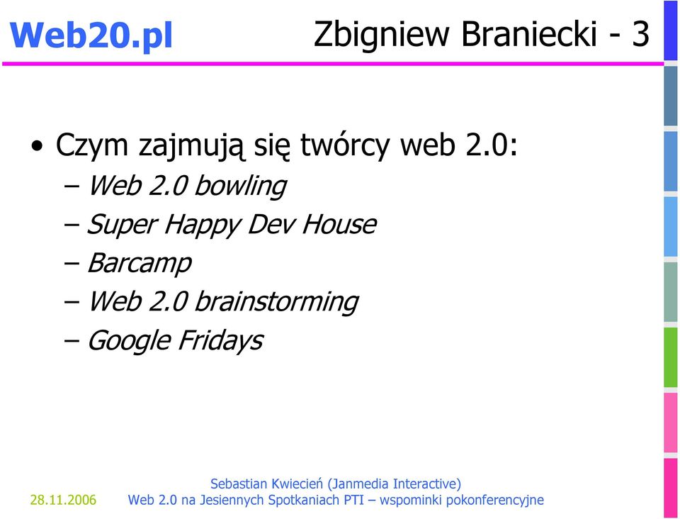 zajmują się twórcy web 2.0: Web 2.