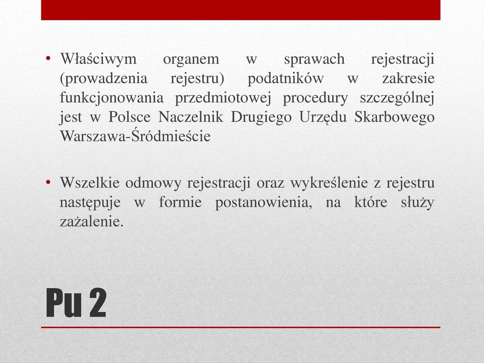 Naczelnik Drugiego Urzędu Skarbowego Warszawa-Śródmieście Wszelkie odmowy