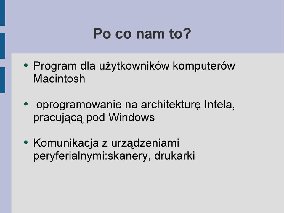 Macintosh oprogramowanie na architekturę