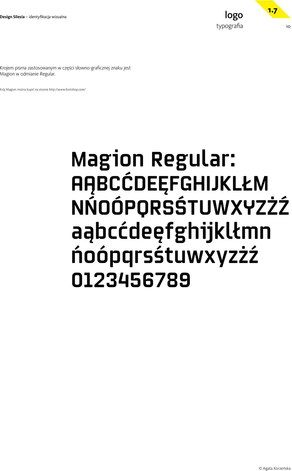 jest Magion w odmianie Regular.