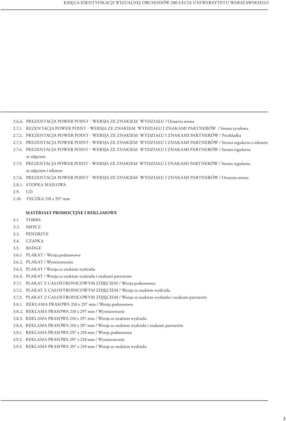 PREZENTACJA POWER POINT - WERSJA ZE ZNAKIEM WYDZIAŁU I ZNAKAMI PARTNERÓW / Strona regularna ze zdjęciem 2.7.5.