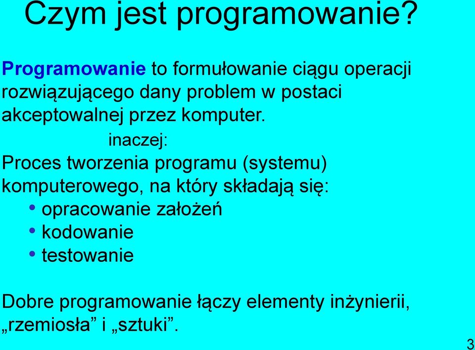 akceptowalnej przez komputer.