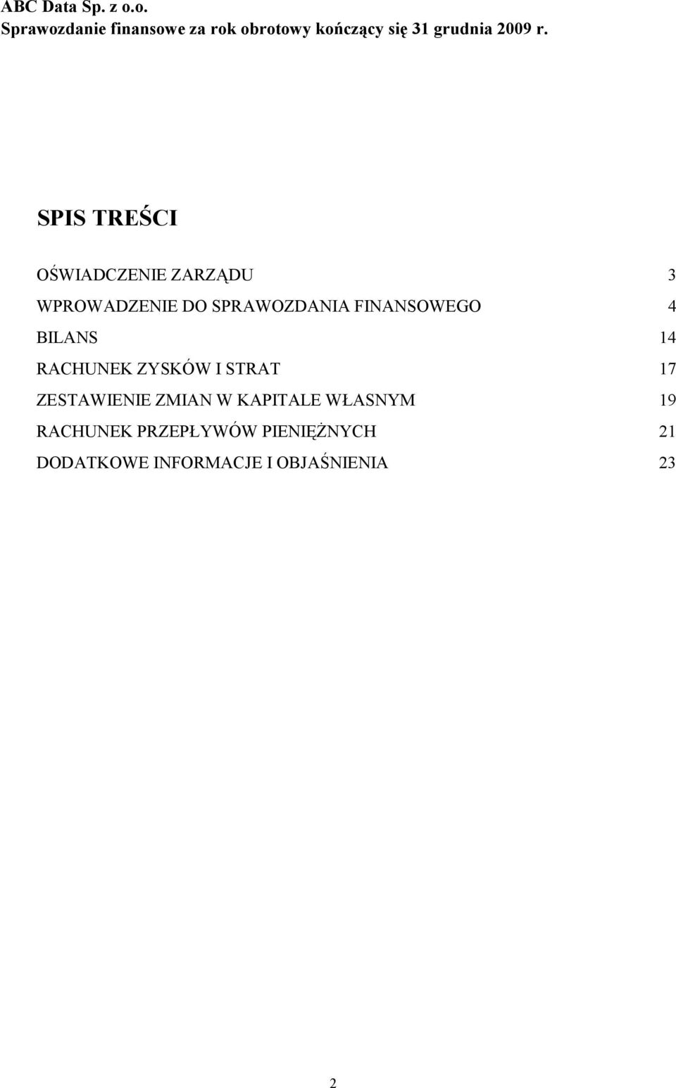 FINANSOWEGO 4 BILANS 14 RACHUNEK ZYSKÓW I STRAT 17 ZESTAWIENIE ZMIAN W