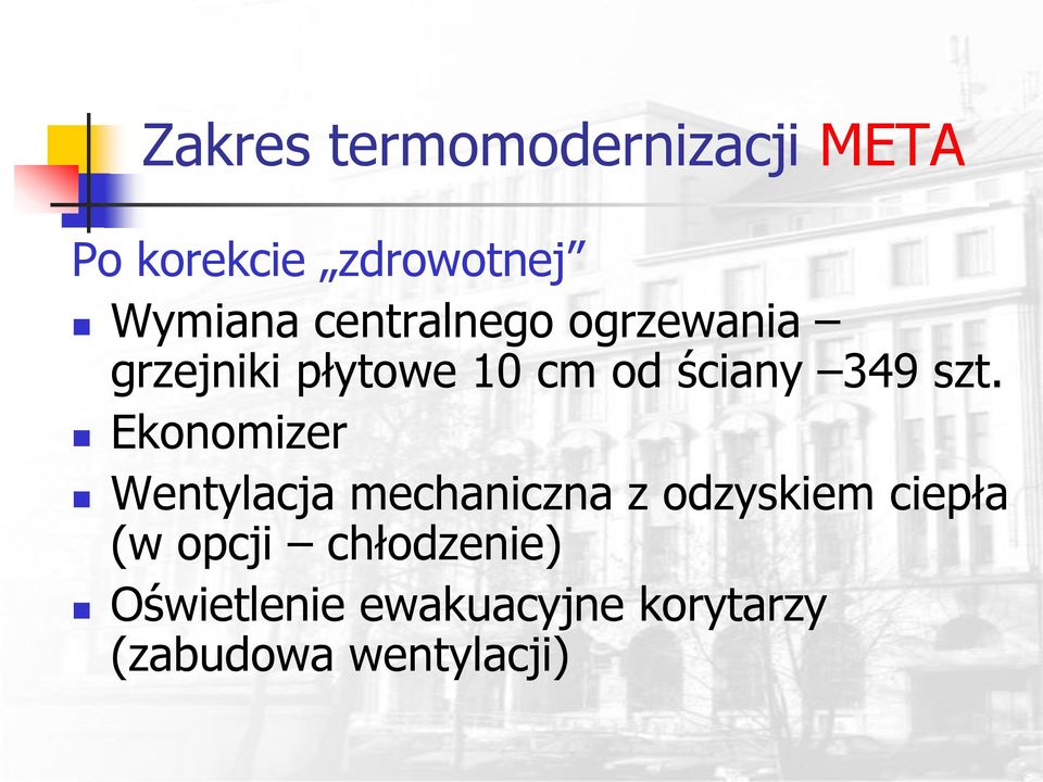 szt. Ekonomizer Wentylacja mechaniczna z odzyskiem ciepła (w