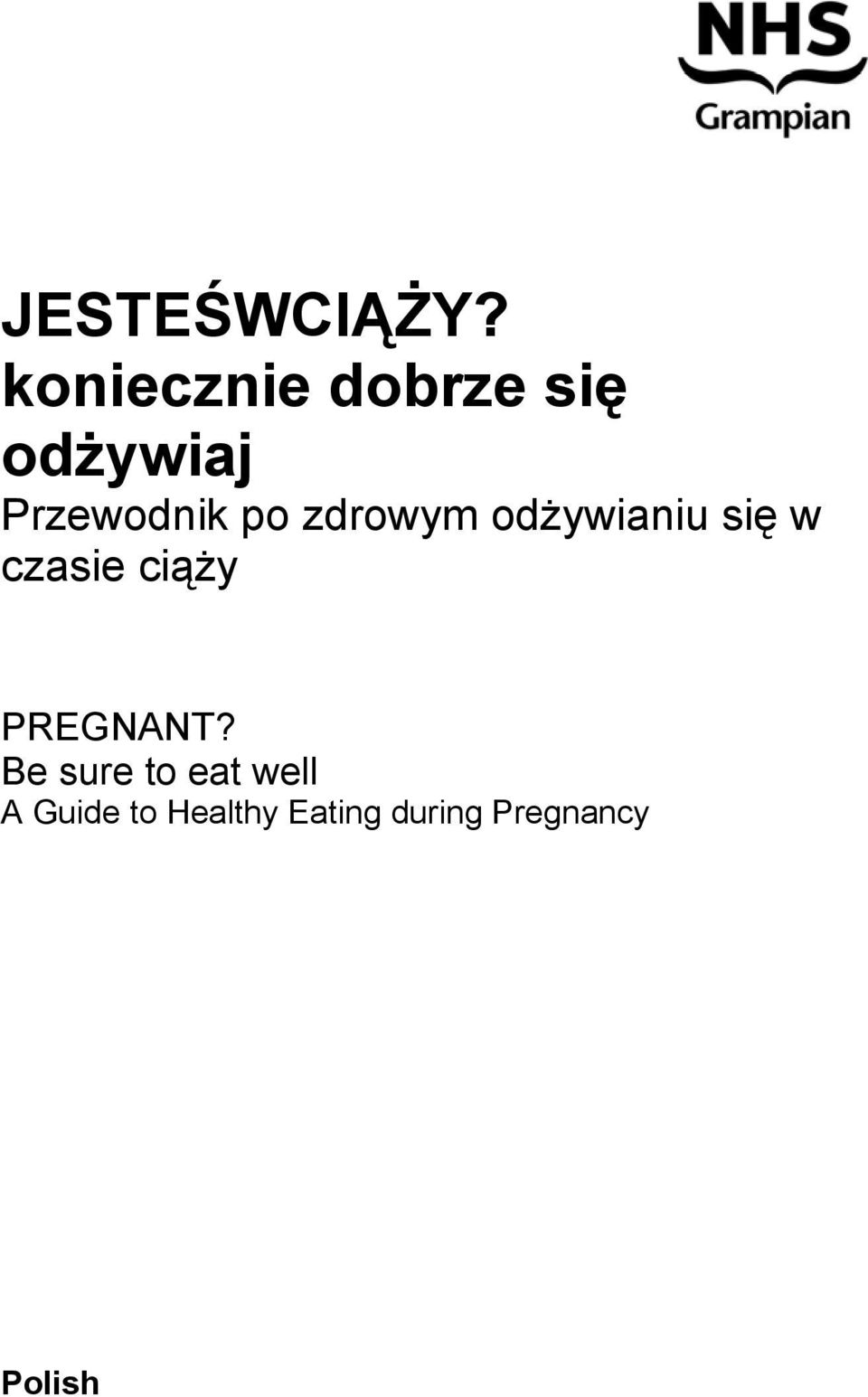po zdrowym odżywianiu się w czasie ciąży