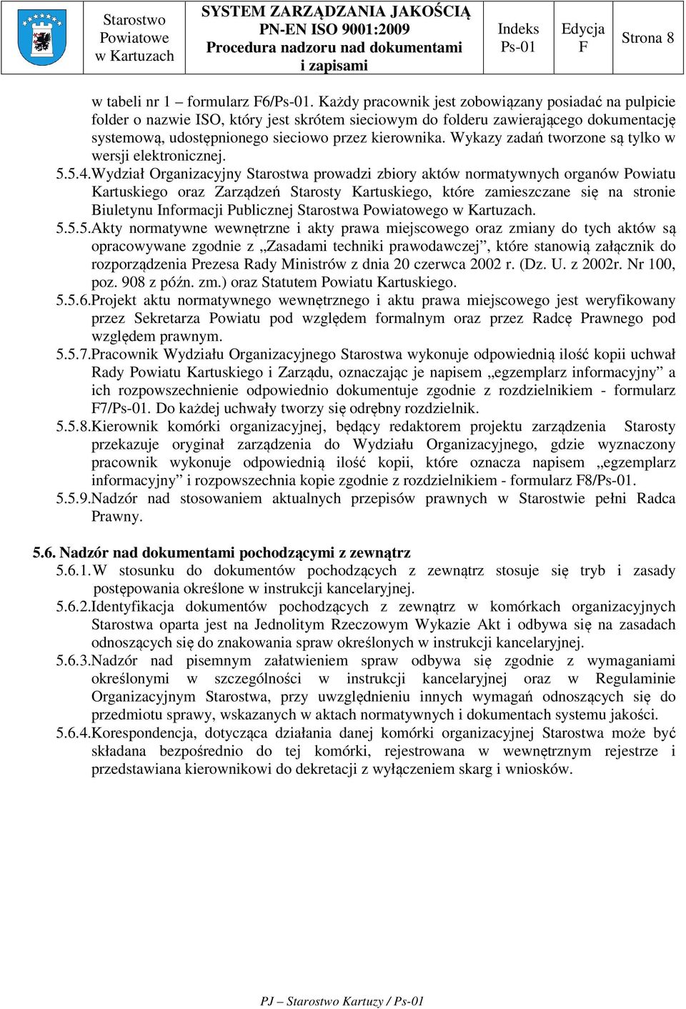 Wykazy zadań tworzone są tylko w wersji elektronicznej. 5.5.4.