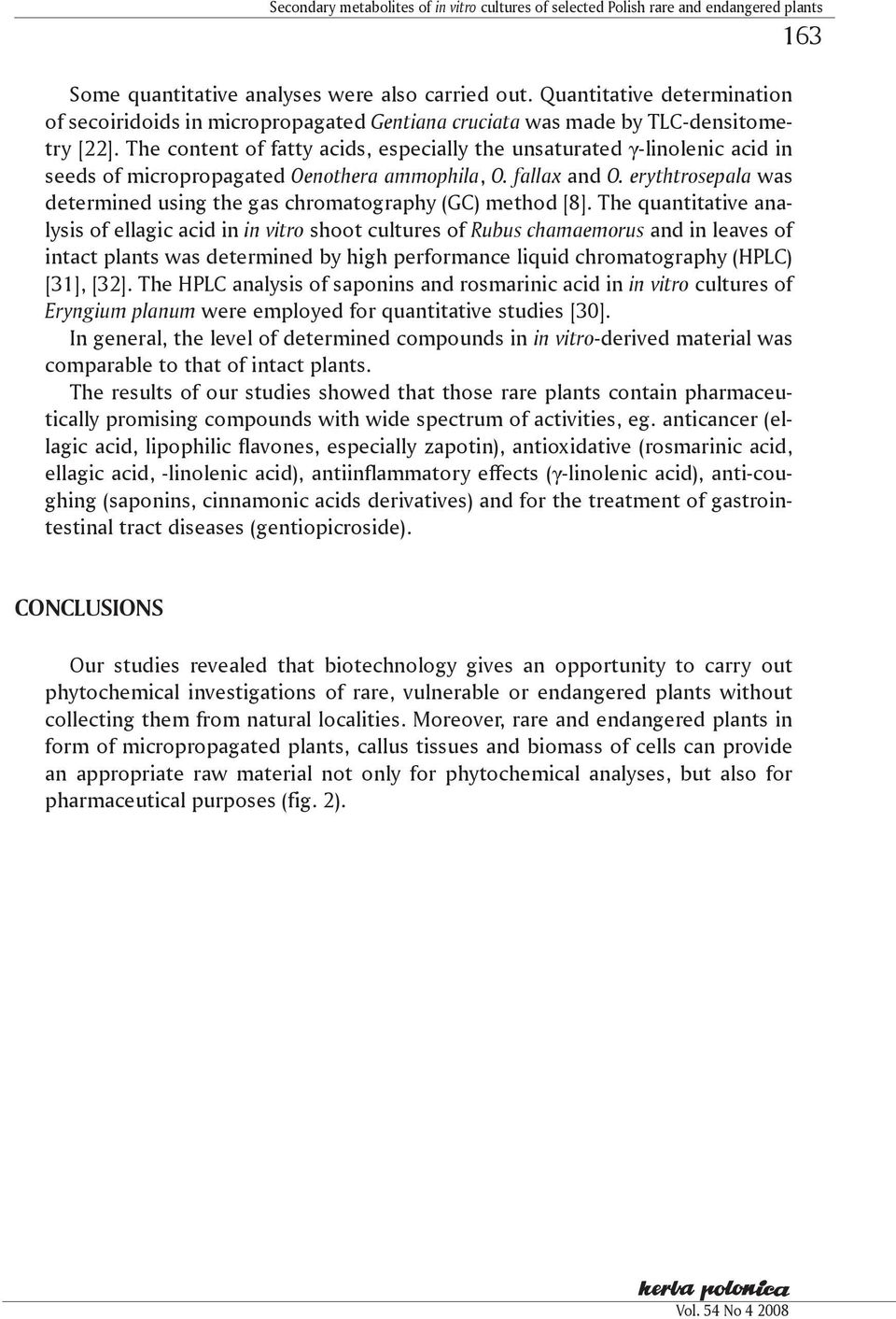 The content of fatty acids, especially the unsaturated γ-linolenic acid in seeds of micropropagated Oenothera ammophila, O. fallax and O.