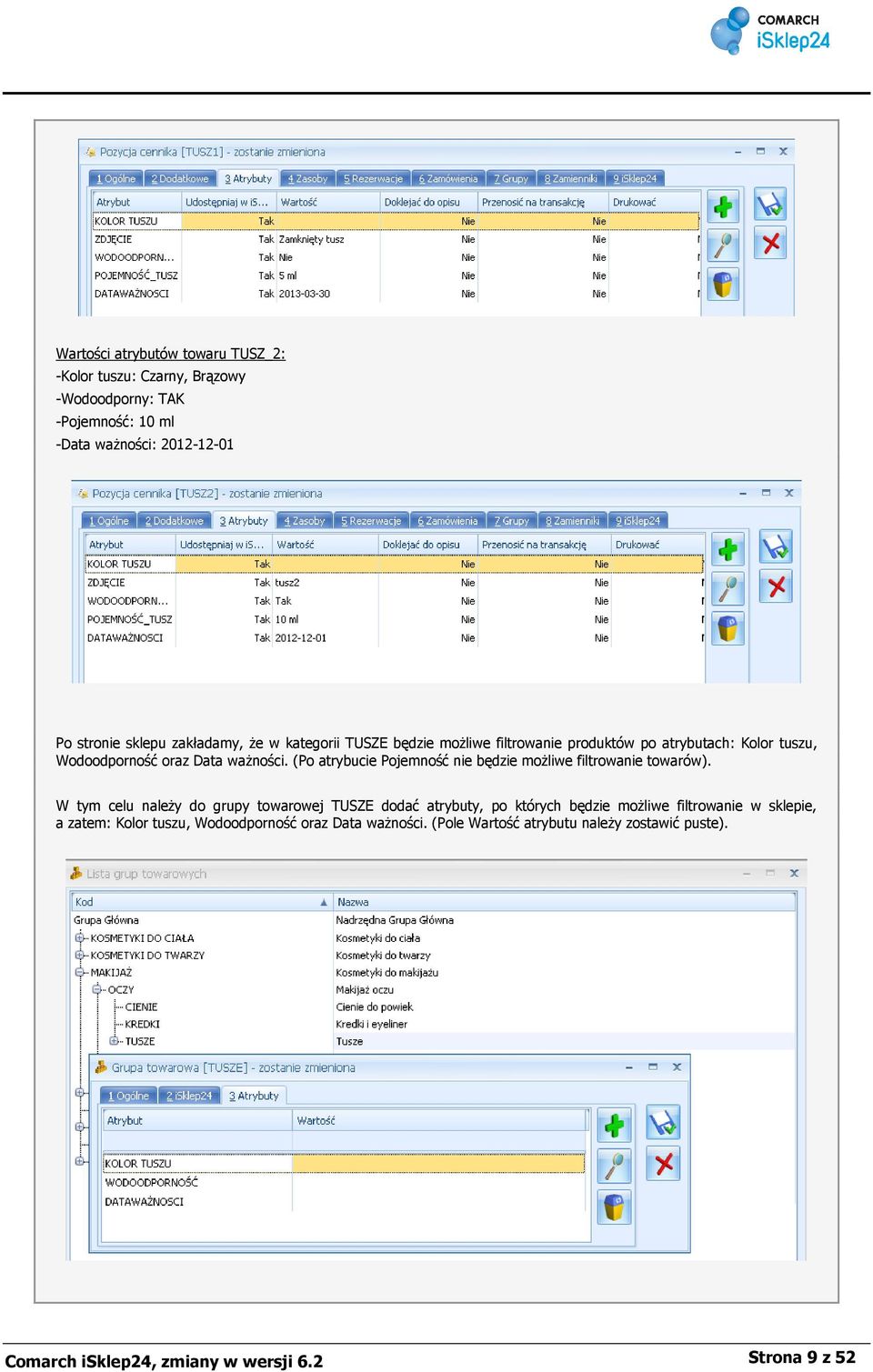 (Po atrybucie Pojemność nie będzie możliwe filtrowanie towarów).