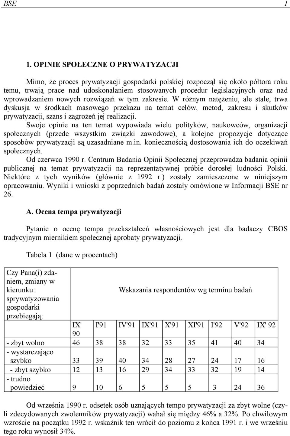 wprowadzaniem nowych rozwiązań w tym zakresie.