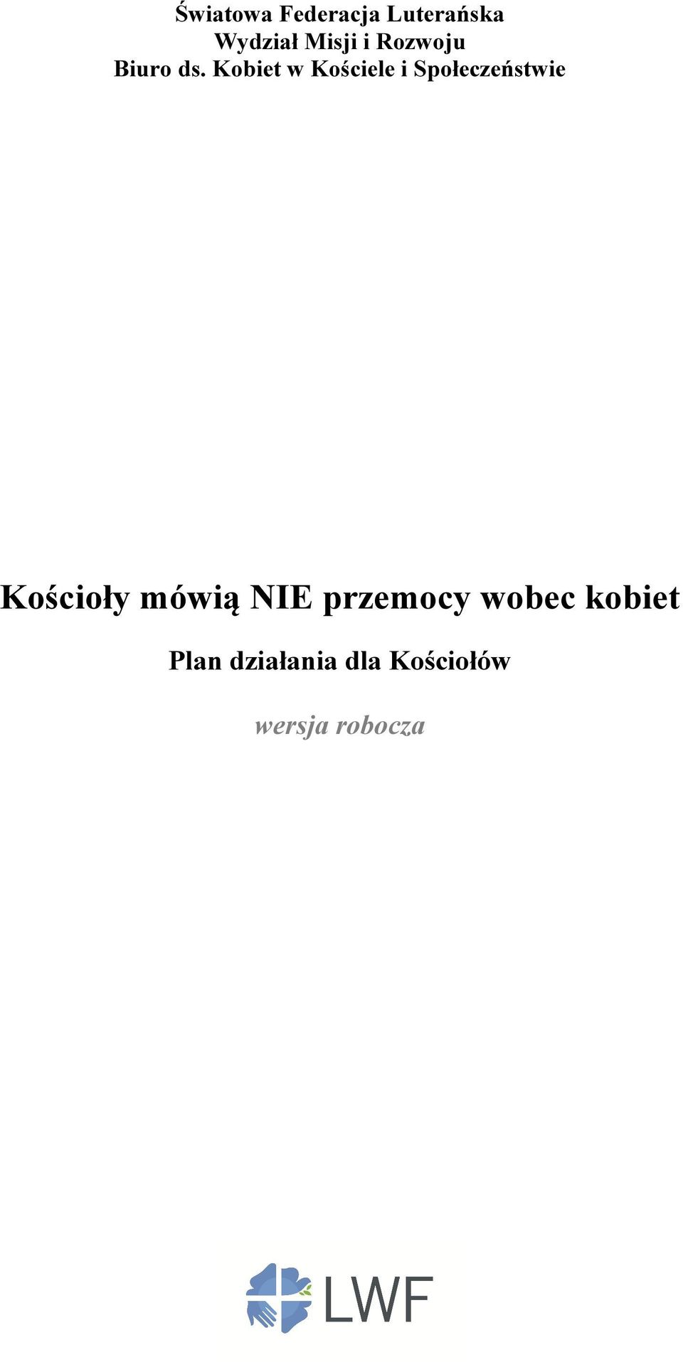 Kobiet w Kościele i Społeczeństwie Kościoły