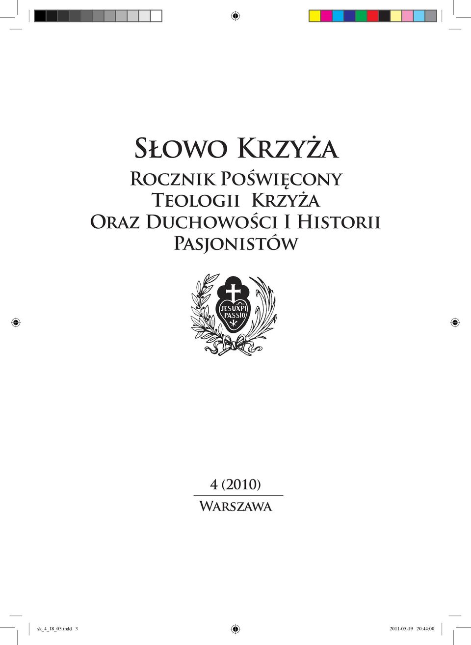 Historii Pasjonistów 4 (2010)