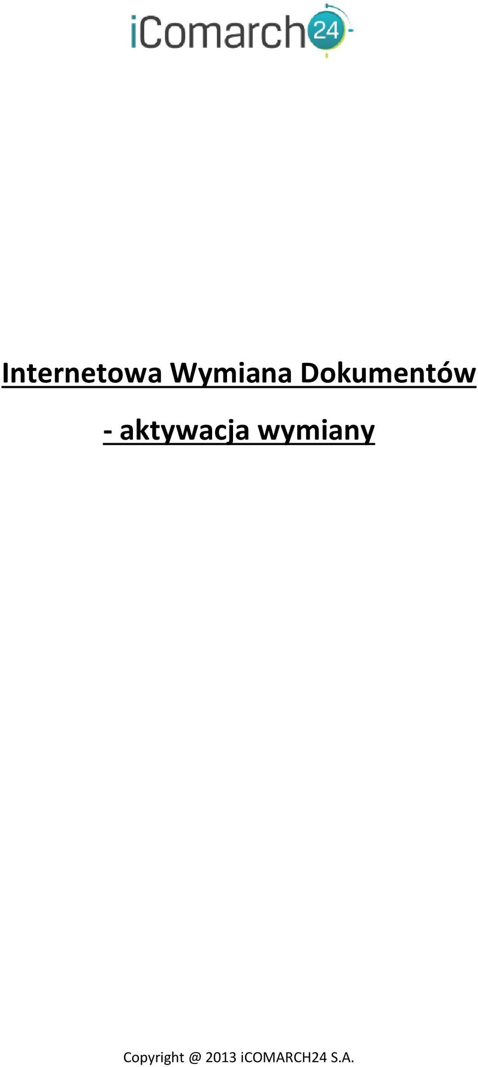 aktywacja wymiany