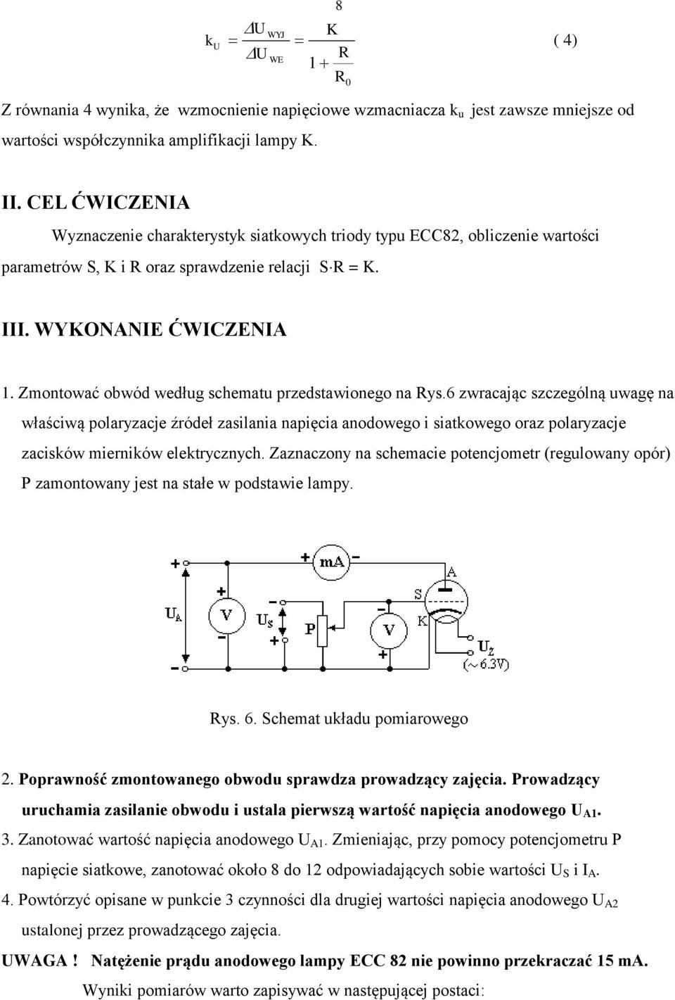 Zmontować obwód według schematu przedstawionego na Rys.