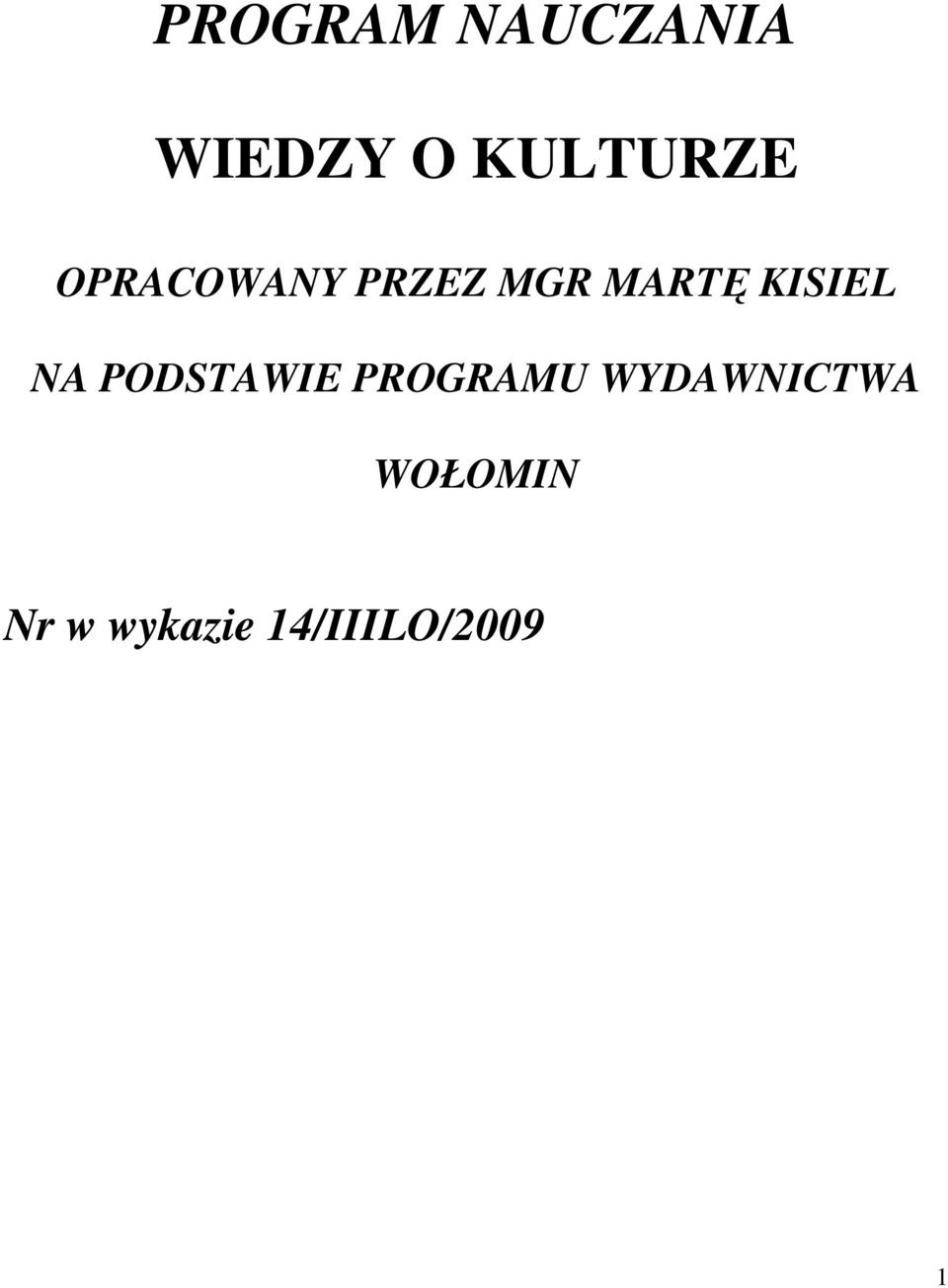 MARTĘ KISIEL NA PODSTAWIE PROGRAMU