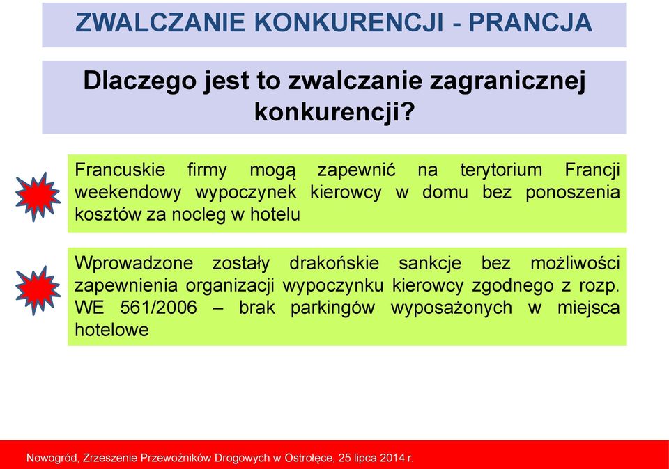 nocleg w hotelu Wprowadzone zostały drakońskie sankcje bez możliwości zapewnienia organizacji wypoczynku kierowcy