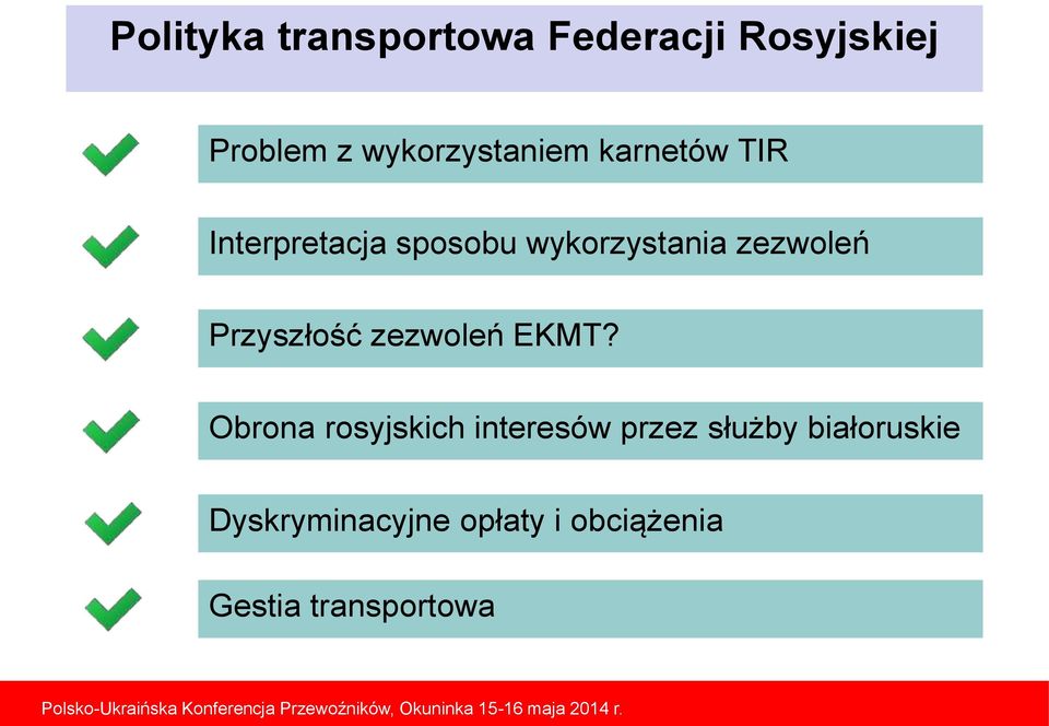 Obrona rosyjskich interesów przez służby białoruskie Dyskryminacyjne opłaty i