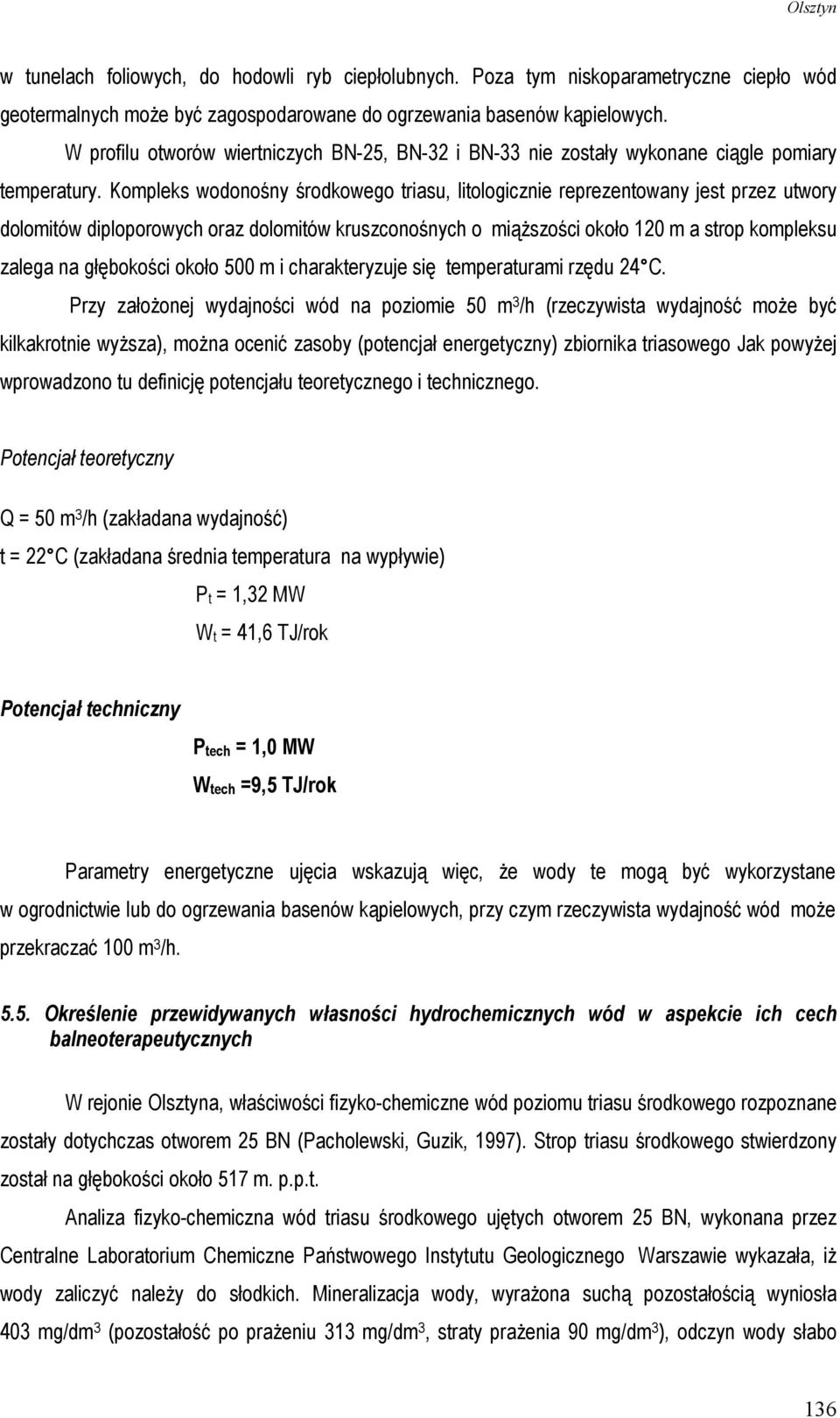 Kompleks wodonośny środkowego triasu, litologicznie reprezentowany jest przez utwory dolomitów diploporowych oraz dolomitów kruszconośnych o miąŝszości około 120 m a strop kompleksu zalega na