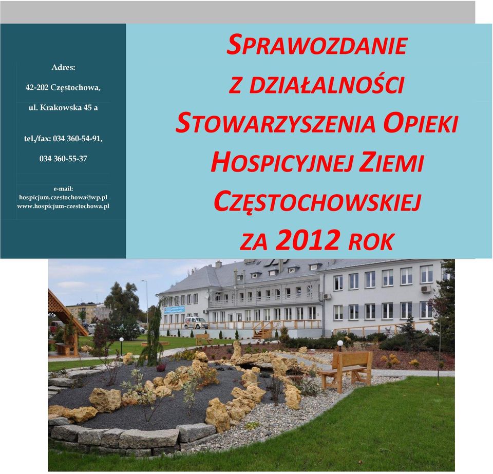 czestochowa@wp.pl www.hospicjum-czestochowa.