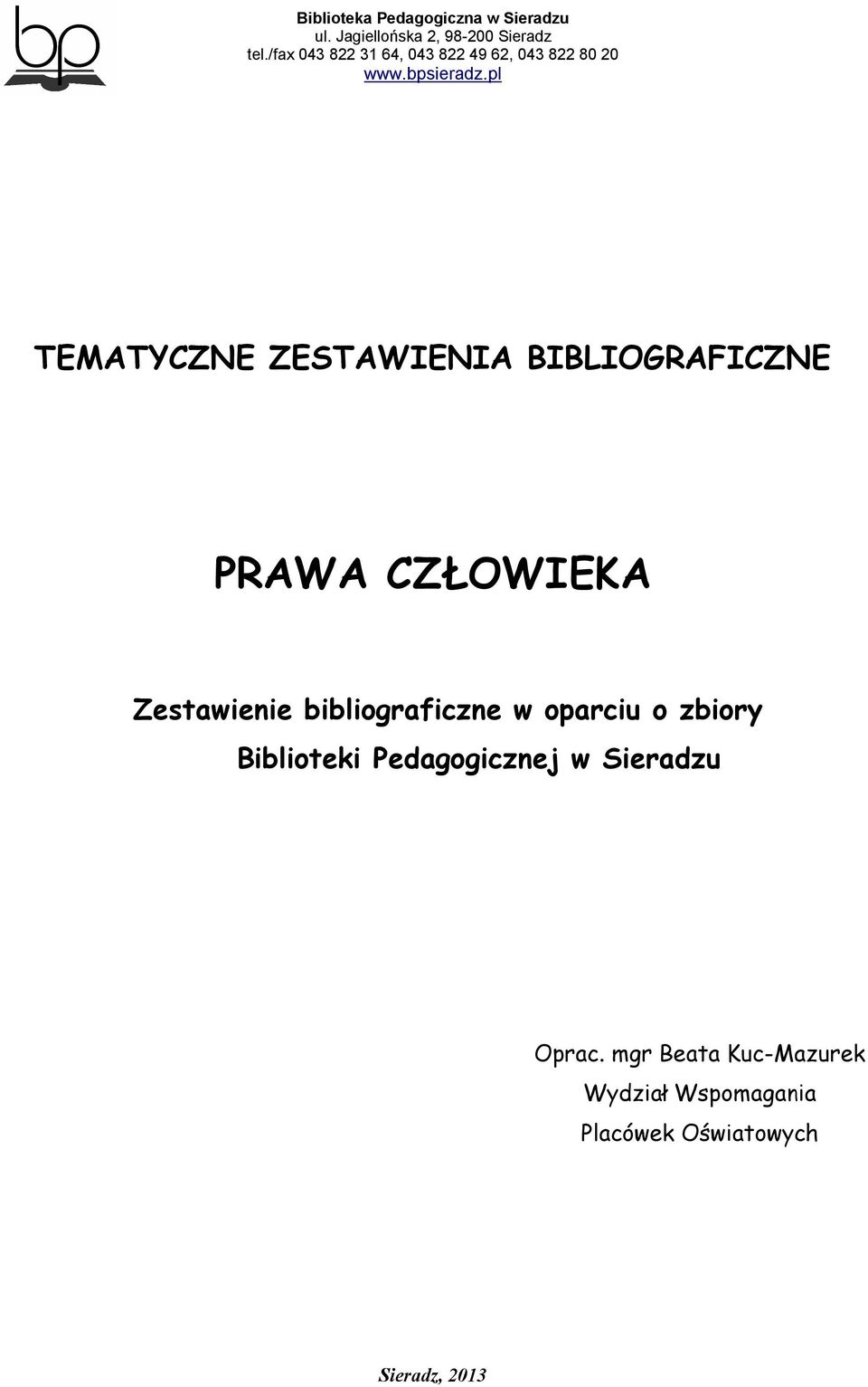 zbiory Biblioteki Pedagogicznej w Sieradzu Oprac.