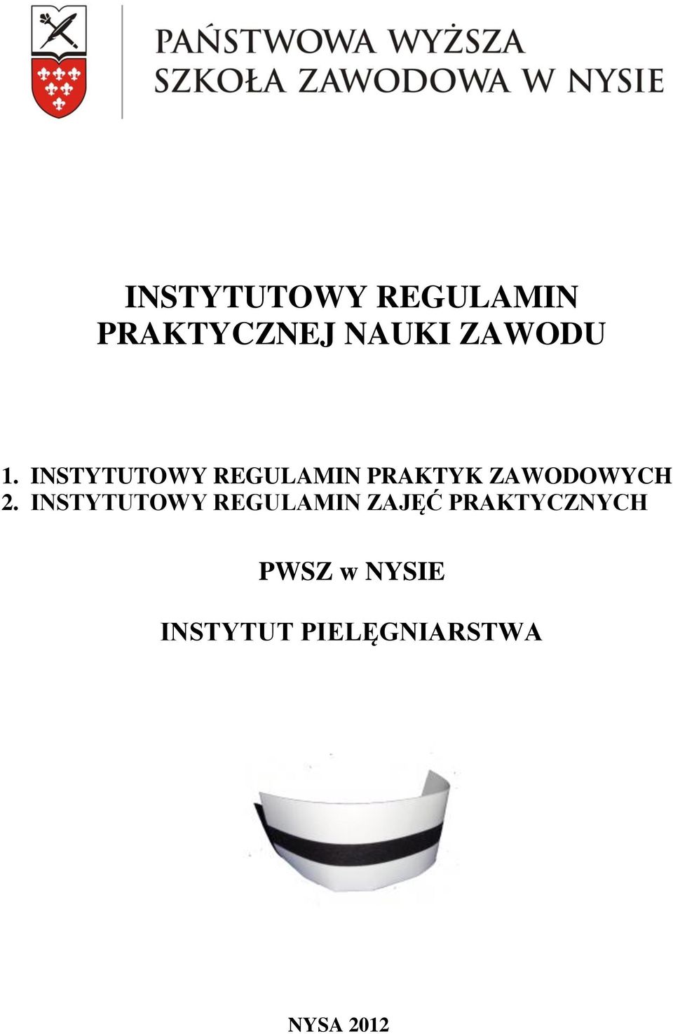 INSTYTUTOWY REGULAMIN PRAKTYK ZAWODOWYCH 2.