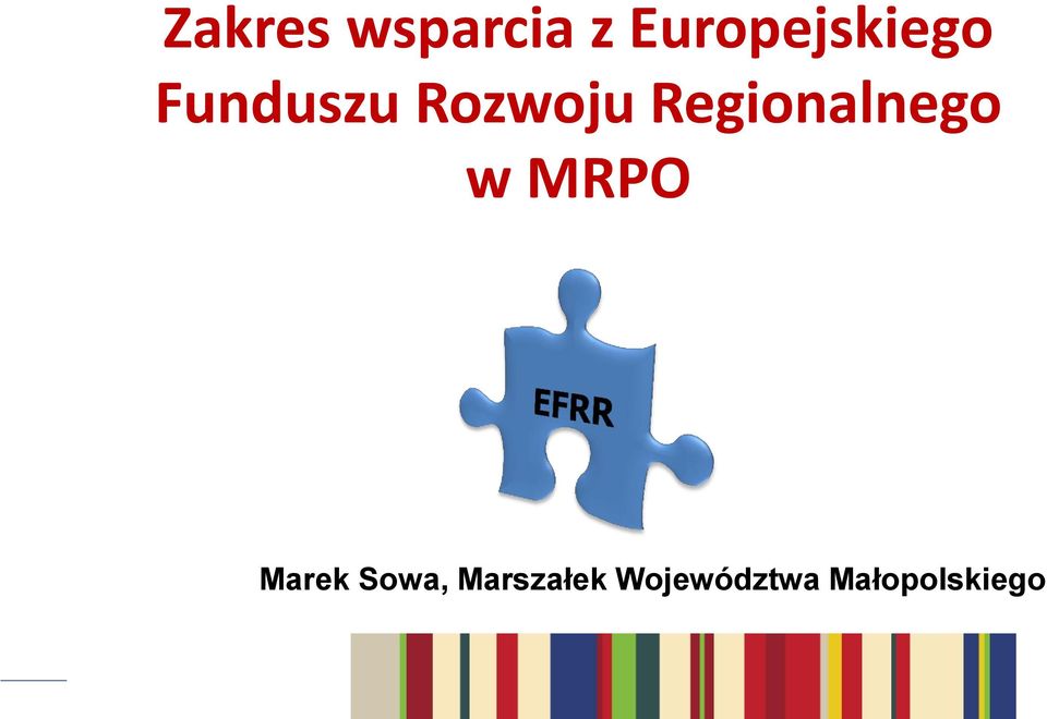 Rozwoju Regionalnego w MRPO