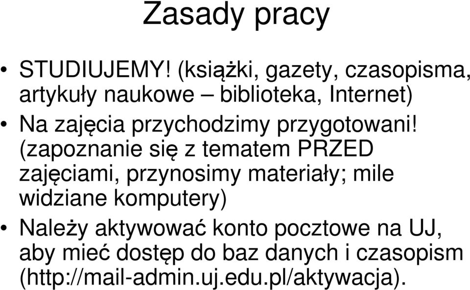 przychodzimy przygotowani!