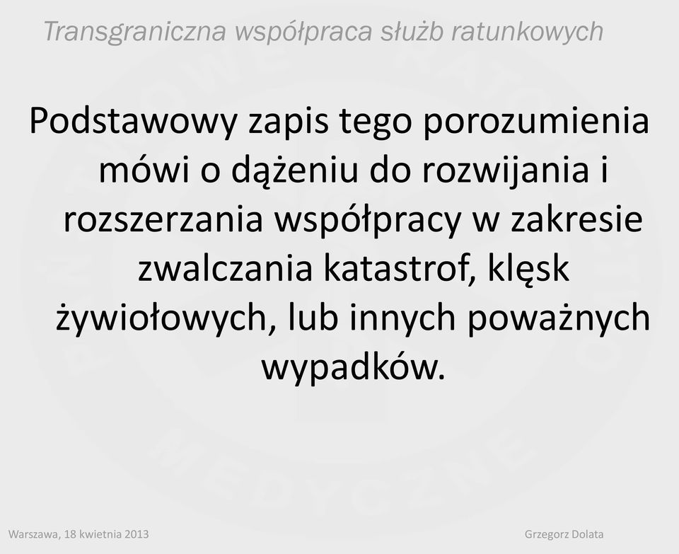 współpracy w zakresie zwalczania