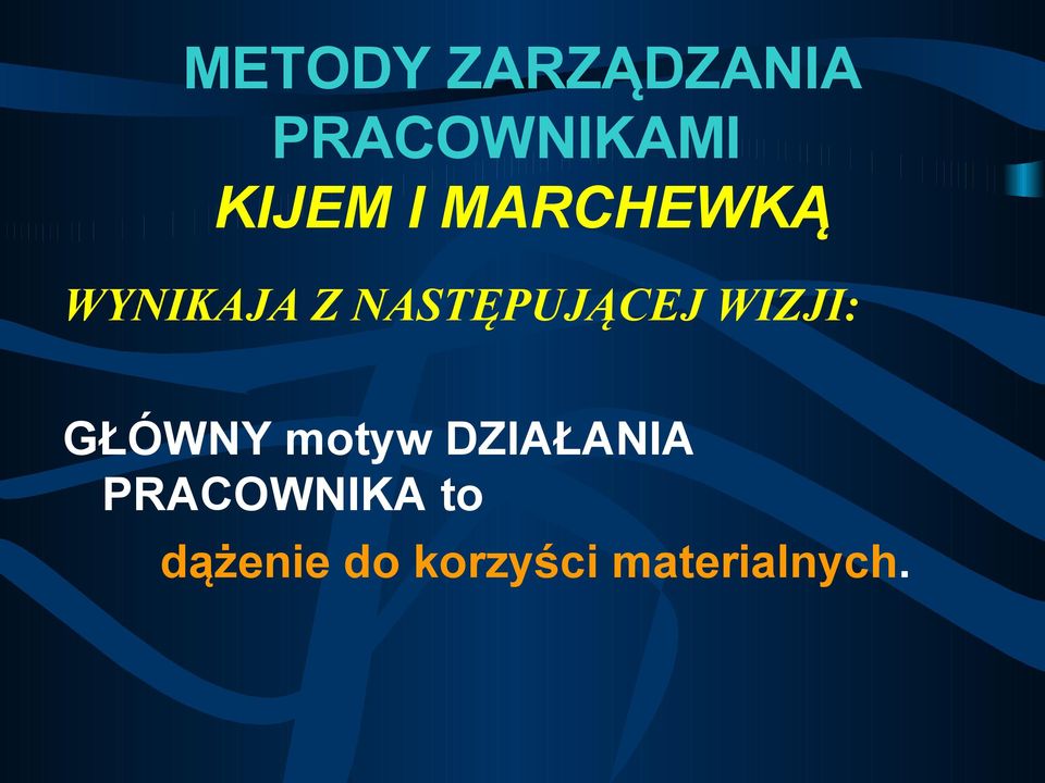 WIZJI: GŁÓWNY motyw DZIAŁANIA