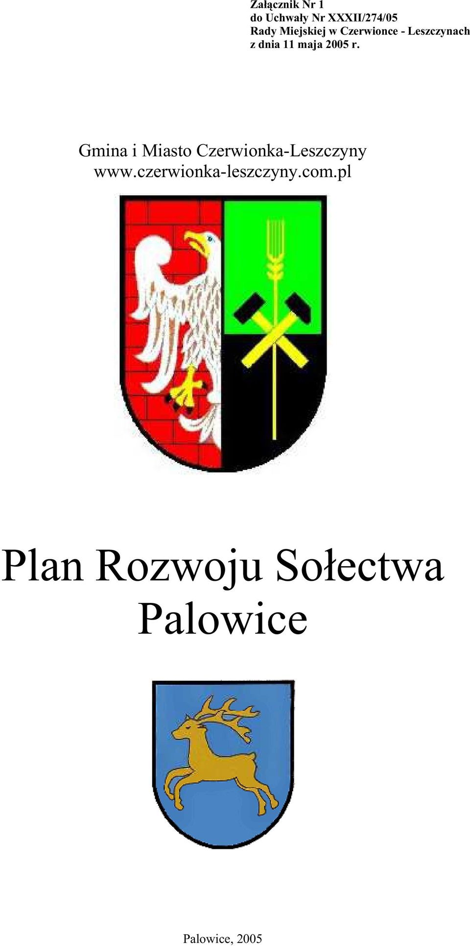 2005 r. Gmina i Miasto Czerwionka-Leszczyny www.