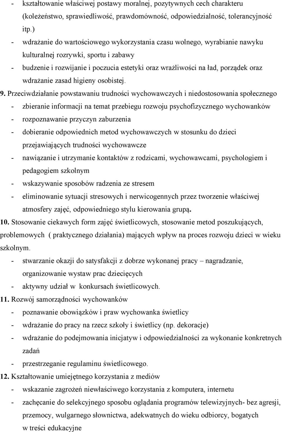 wdrażanie zasad higieny osobistej. 9.