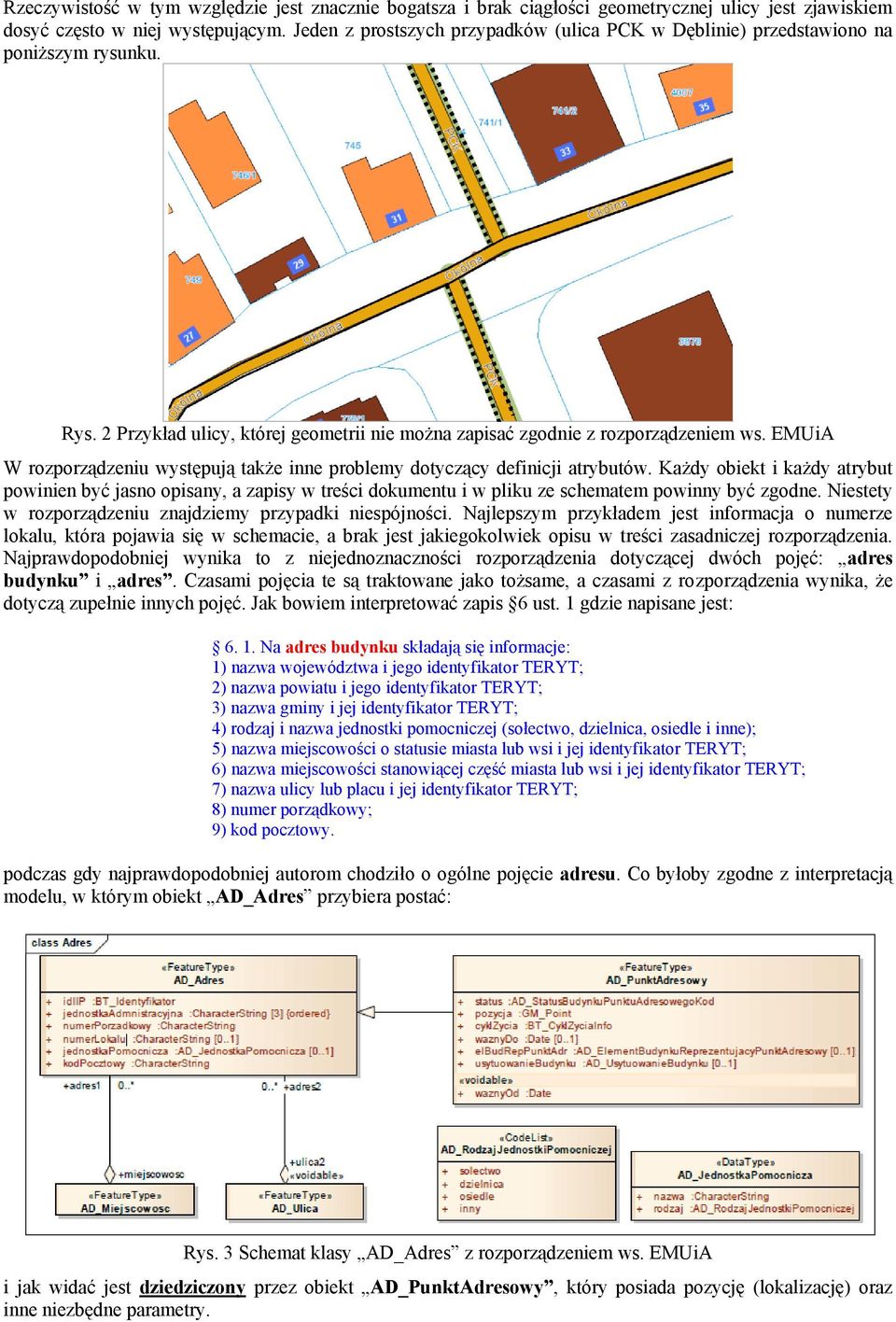 EMUiA W rozporządzeniu występują także inne problemy dotyczący definicji atrybutów.