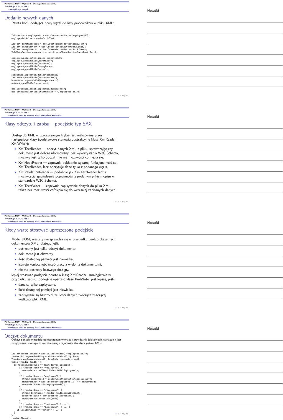 text); XmlCDataSection notestext = doc.createcdatasection(textbox4.text); employee.attributes.append(employeeid); employee.appendchild(firstname); employee.appendchild(lastname); employee.